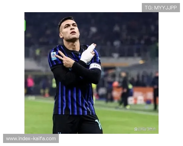 国米3-0都灵，劳塔罗点射锁定意甲榜首